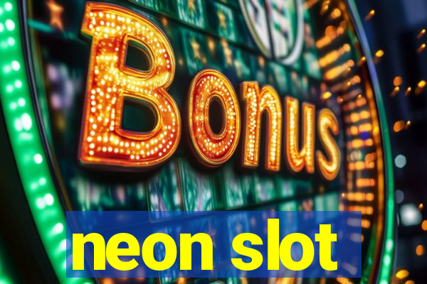 neon slot