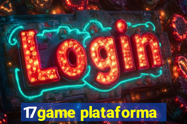 17game plataforma