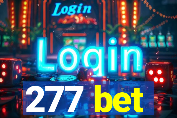 277 bet