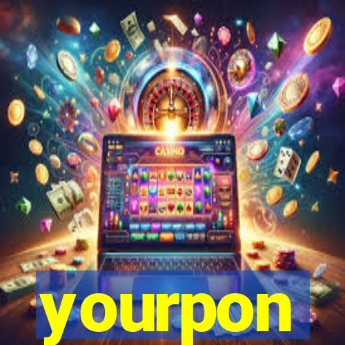 yourpon