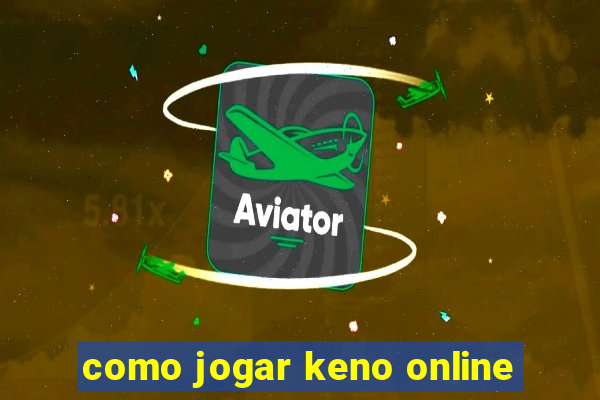 como jogar keno online