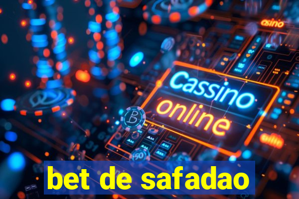 bet de safadao