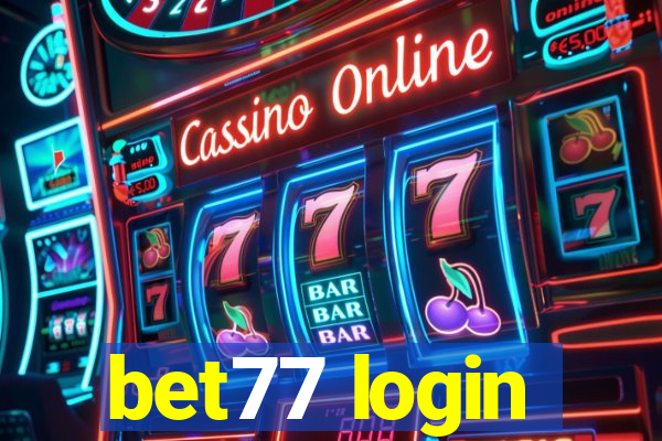 bet77 login