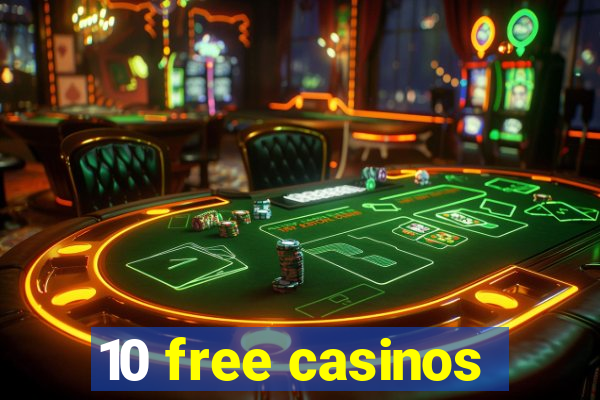 10 free casinos