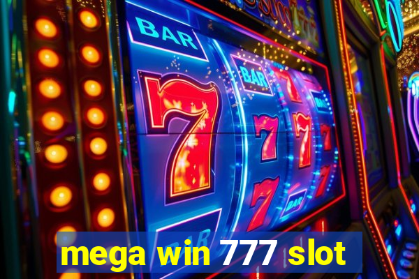 mega win 777 slot