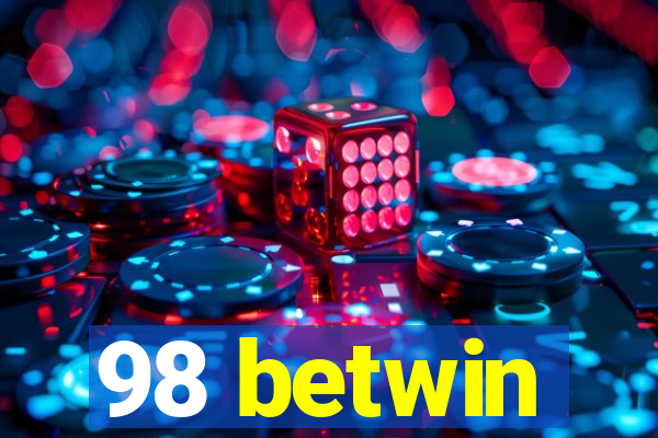 98 betwin