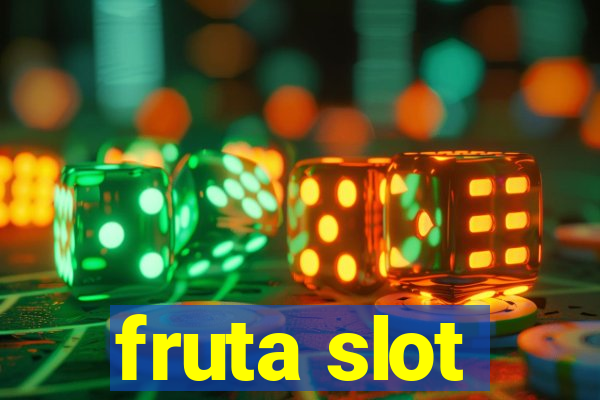 fruta slot