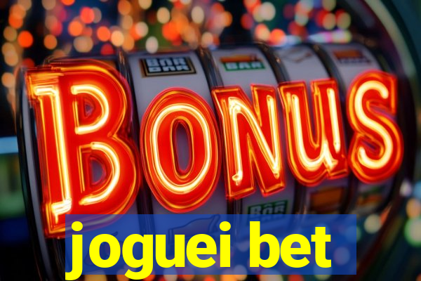 joguei bet