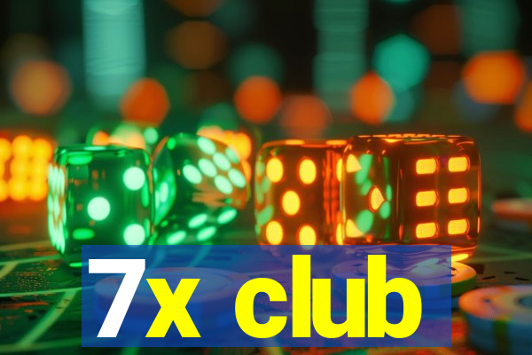 7x club