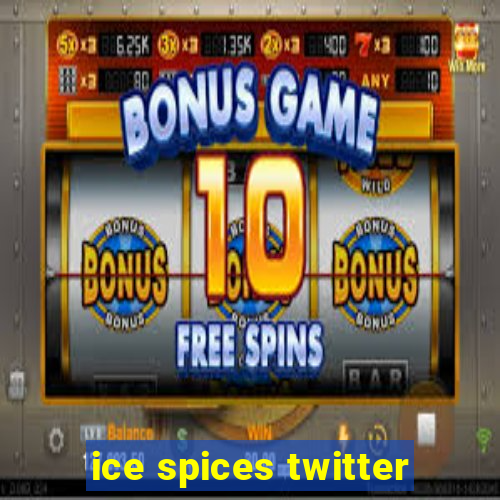 ice spices twitter