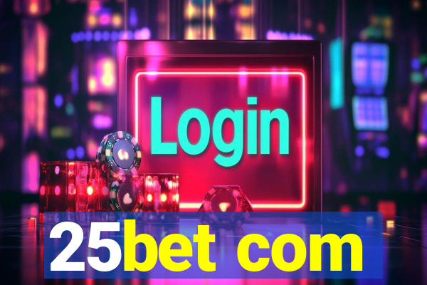 25bet com