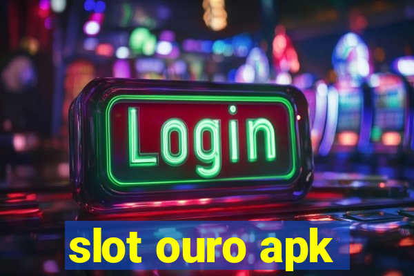 slot ouro apk