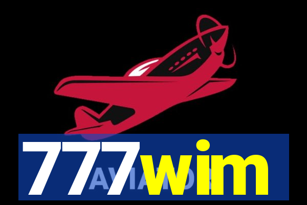 777wim