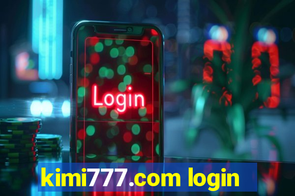 kimi777.com login