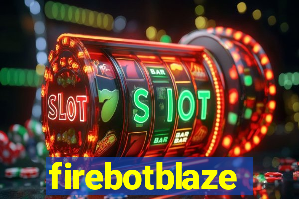 firebotblaze