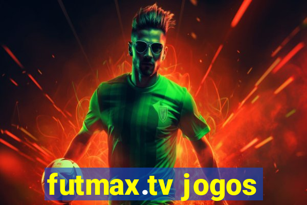 futmax.tv jogos