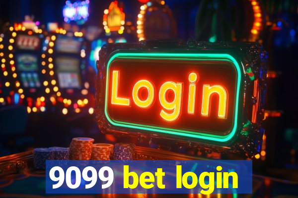 9099 bet login