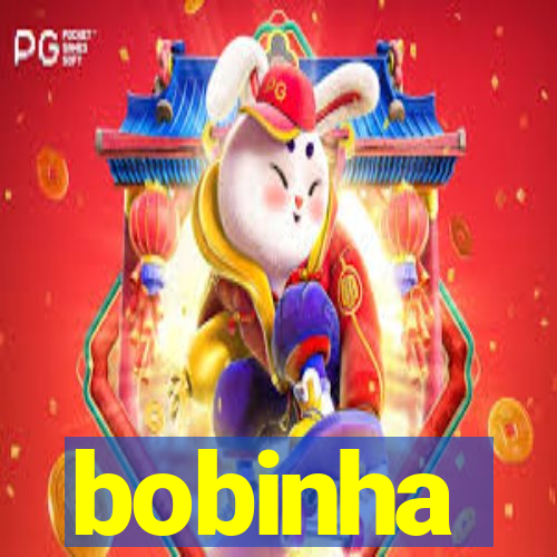 bobinha