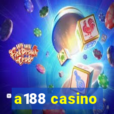 a188 casino