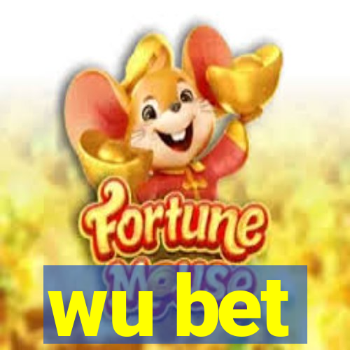 wu bet