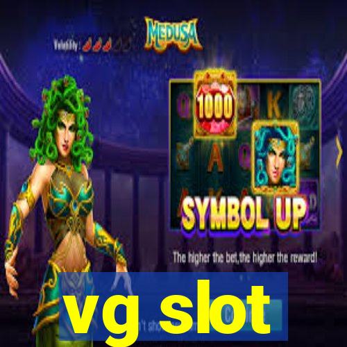 vg slot