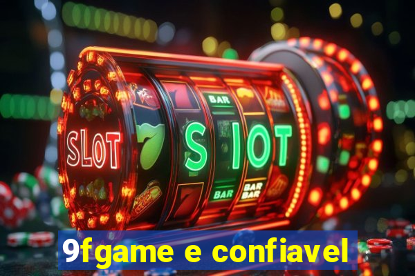 9fgame e confiavel