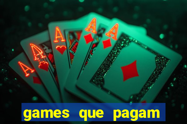 games que pagam para jogar