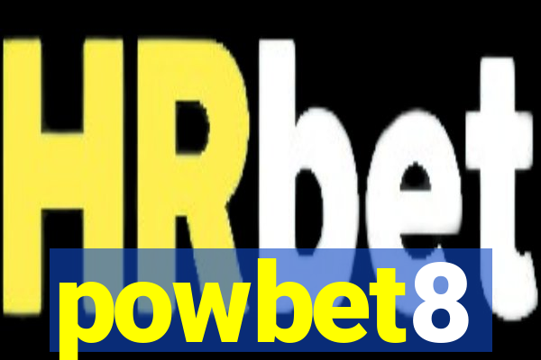 powbet8