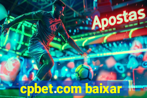 cpbet.com baixar