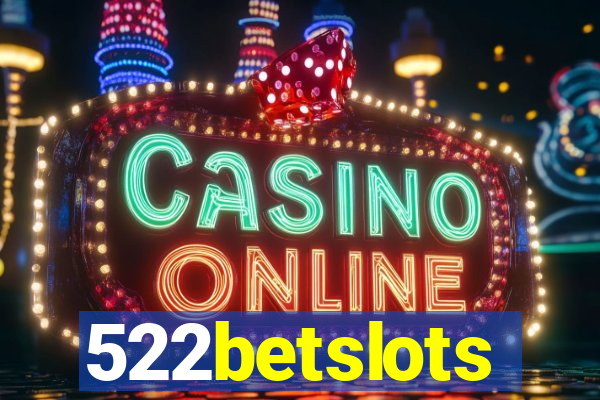 522betslots