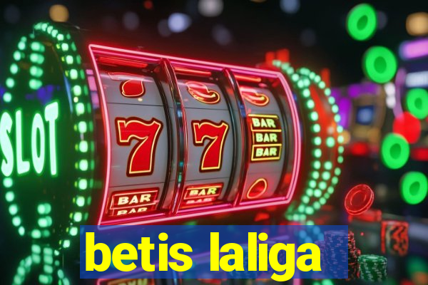 betis laliga