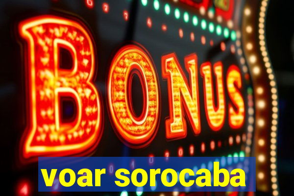 voar sorocaba