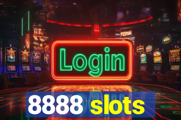 8888 slots