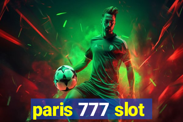 paris 777 slot