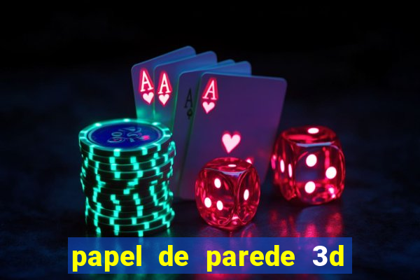 papel de parede 3d para pc