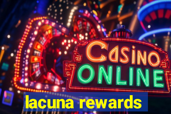 lacuna rewards