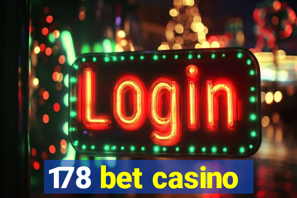 178 bet casino