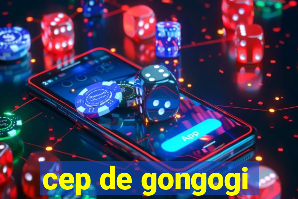 cep de gongogi