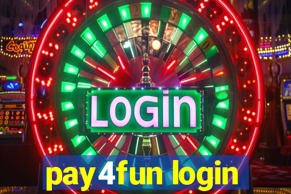 pay4fun login