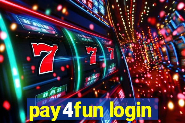 pay4fun login