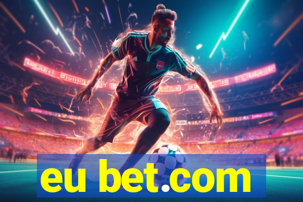 eu bet.com