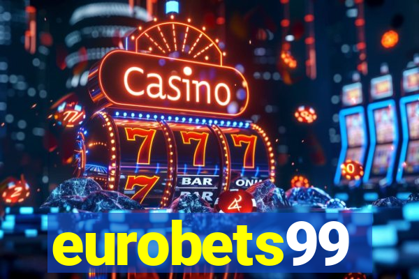 eurobets99