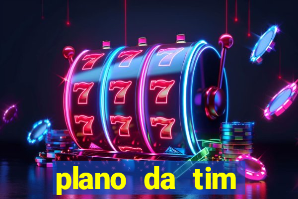 plano da tim internet ilimitada