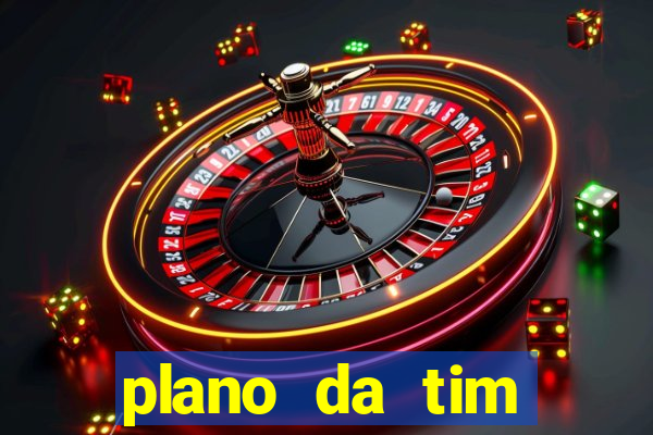 plano da tim internet ilimitada