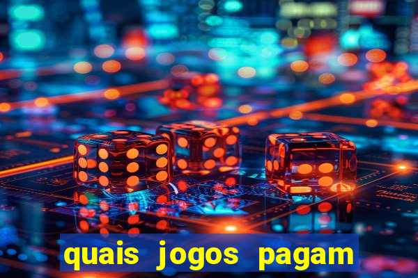 quais jogos pagam de verdade