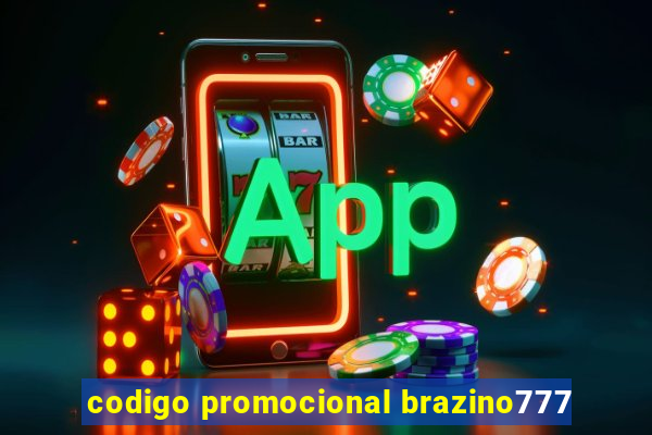 codigo promocional brazino777