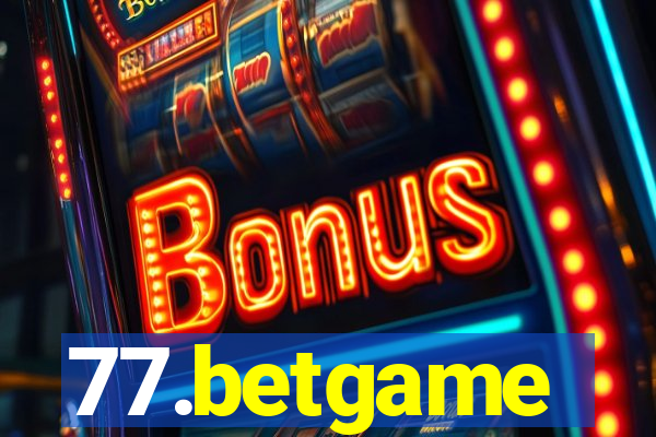 77.betgame