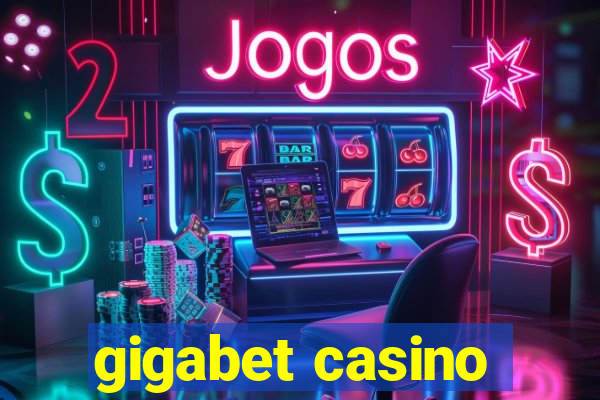 gigabet casino