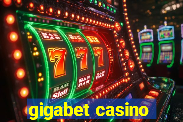 gigabet casino