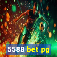 5588 bet pg